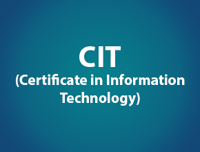Certificate in Information Technology (CIT)